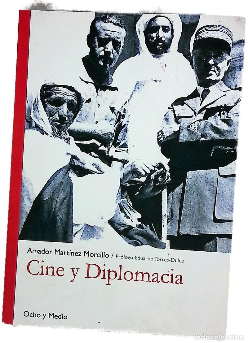 Livros em segunda m&atilde;o: Cine y diplomacia - Mart&iacute;nez Morcillo, Amador