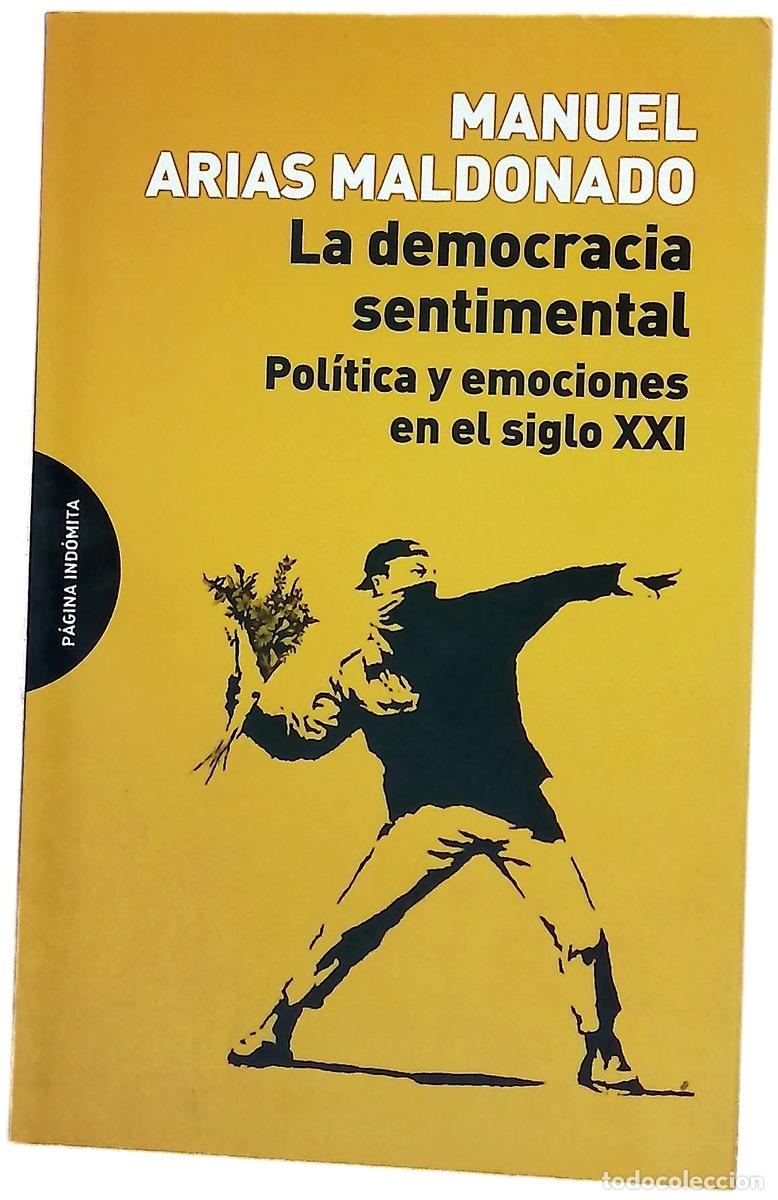 Livros em segunda m&atilde;o: La democracia sentimental : pol&iacute;tica y emociones en el siglo XXI
