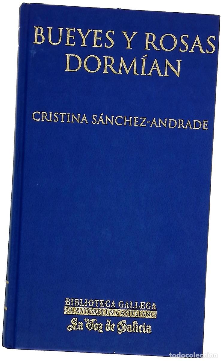 Livros em segunda m&atilde;o: Bueyes y rosas dorm&iacute;an - S&aacute;nchez-Andrade, Cristina
