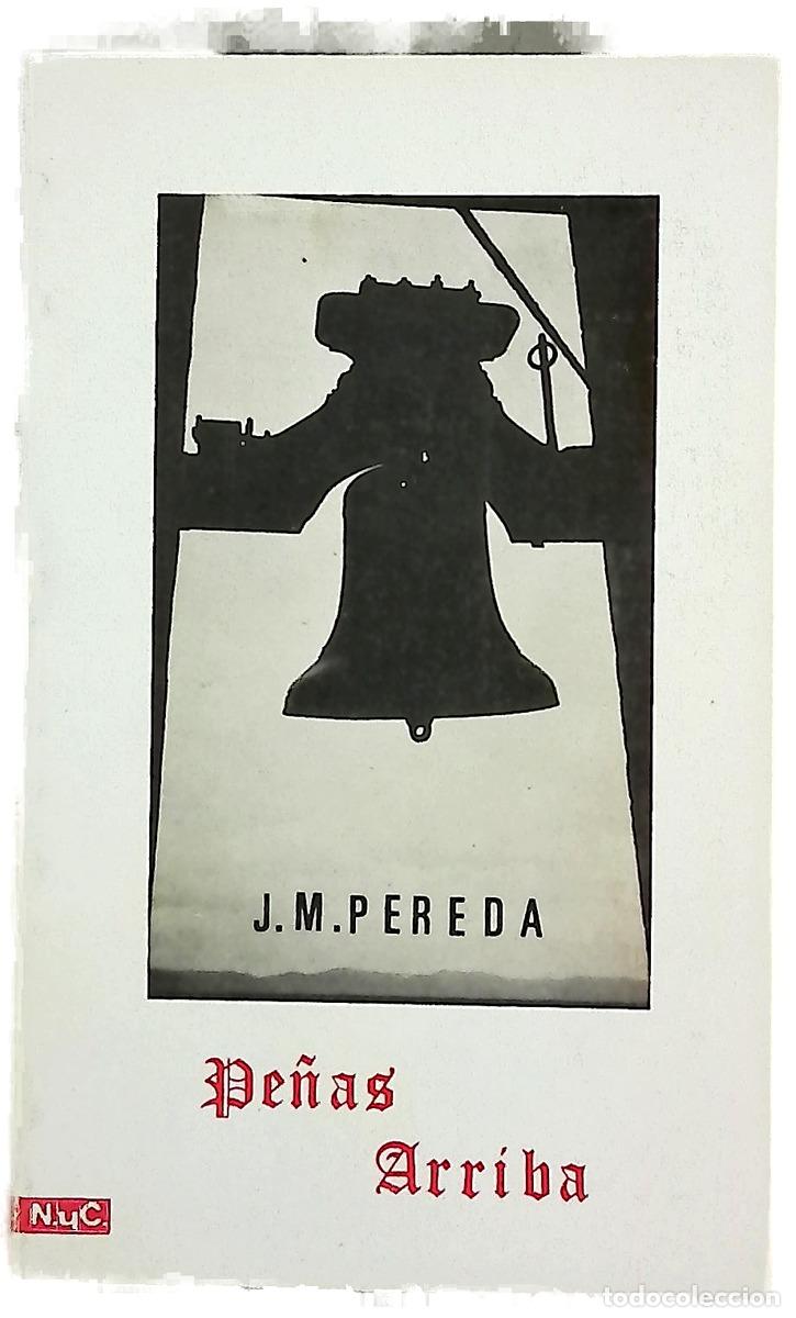 Libros: Pe&ntilde;as arriba - Pereda, Jos&eacute; Mar&iacute;a de