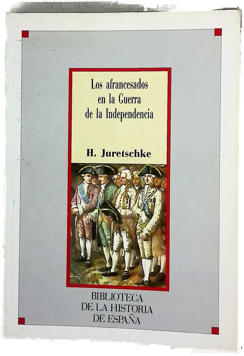 Libros: Los Afrancesados en la Guerra de la Independencia