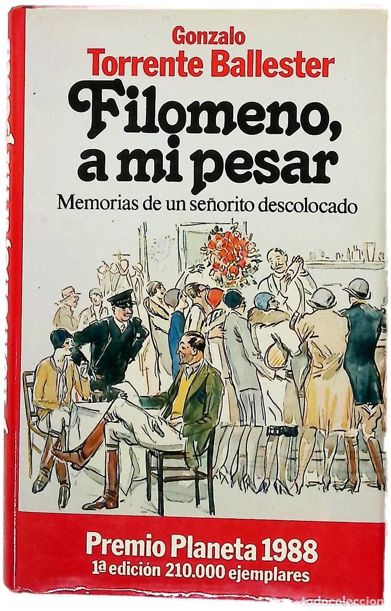 books: Filomeno, a mi pesar memorias de un se&ntilde;orito descolocado