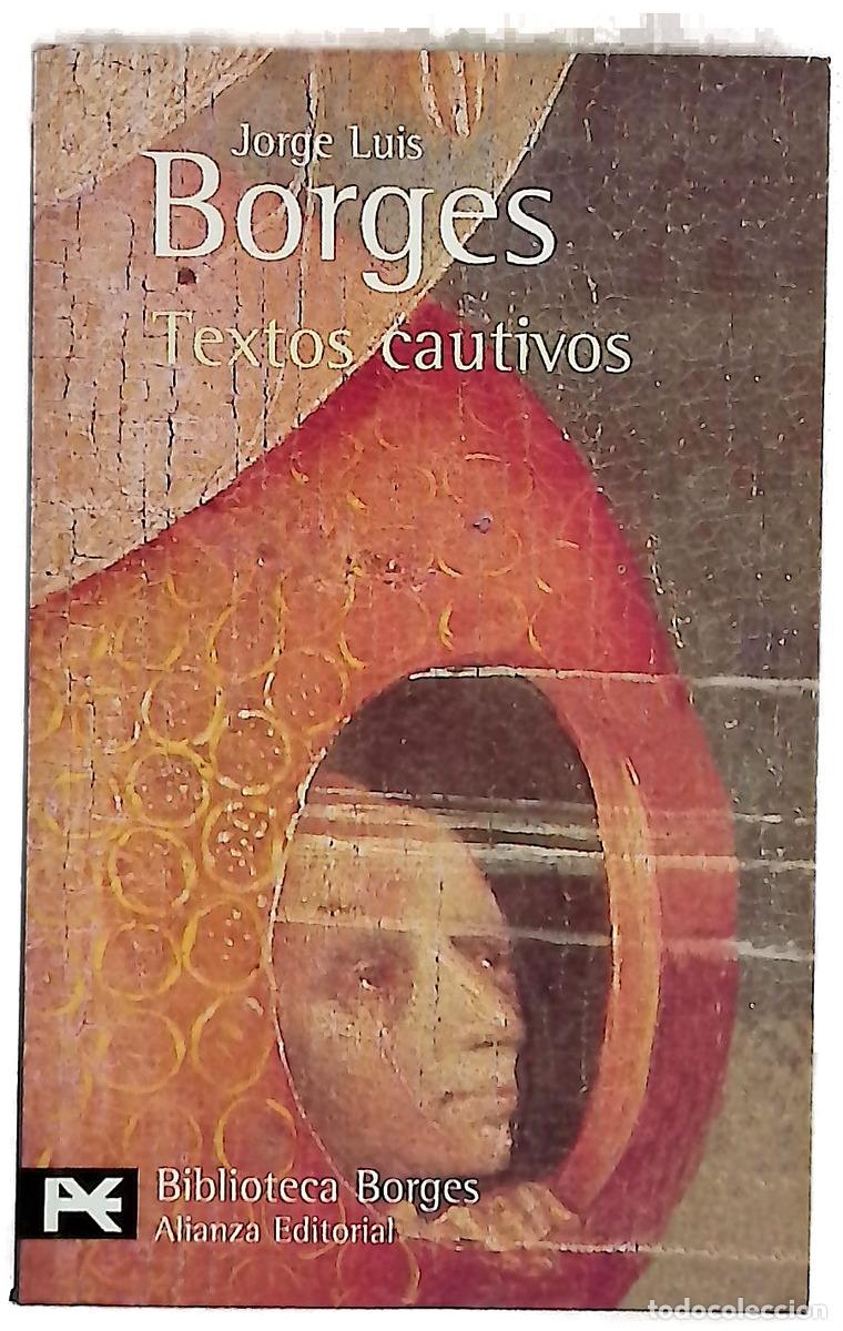 books: Textos cautivos - Borges, Jorge Luis