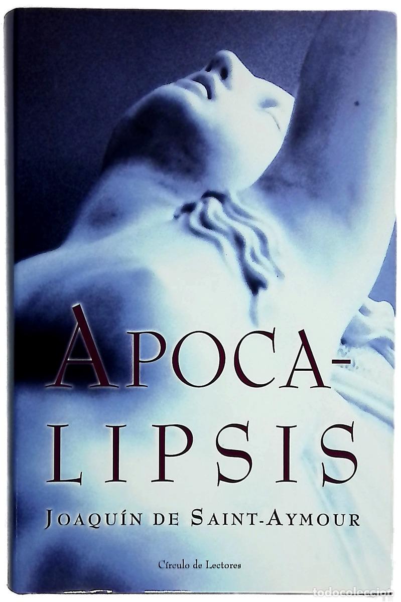 books: Apocalipsis - Saint-Aymour, Joaqu&iacute;n de