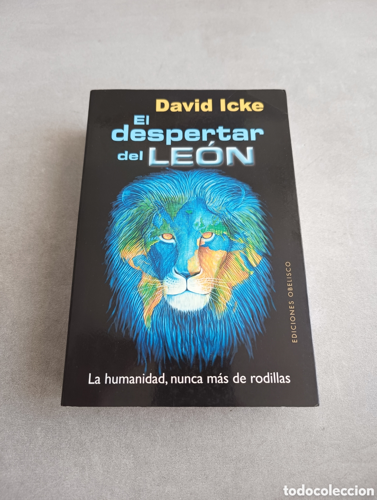 Libros: EL DESPERTAR DEL LE&Oacute;N. DAVID ICKE. EDICIONES OBELISCO. - Foto 4