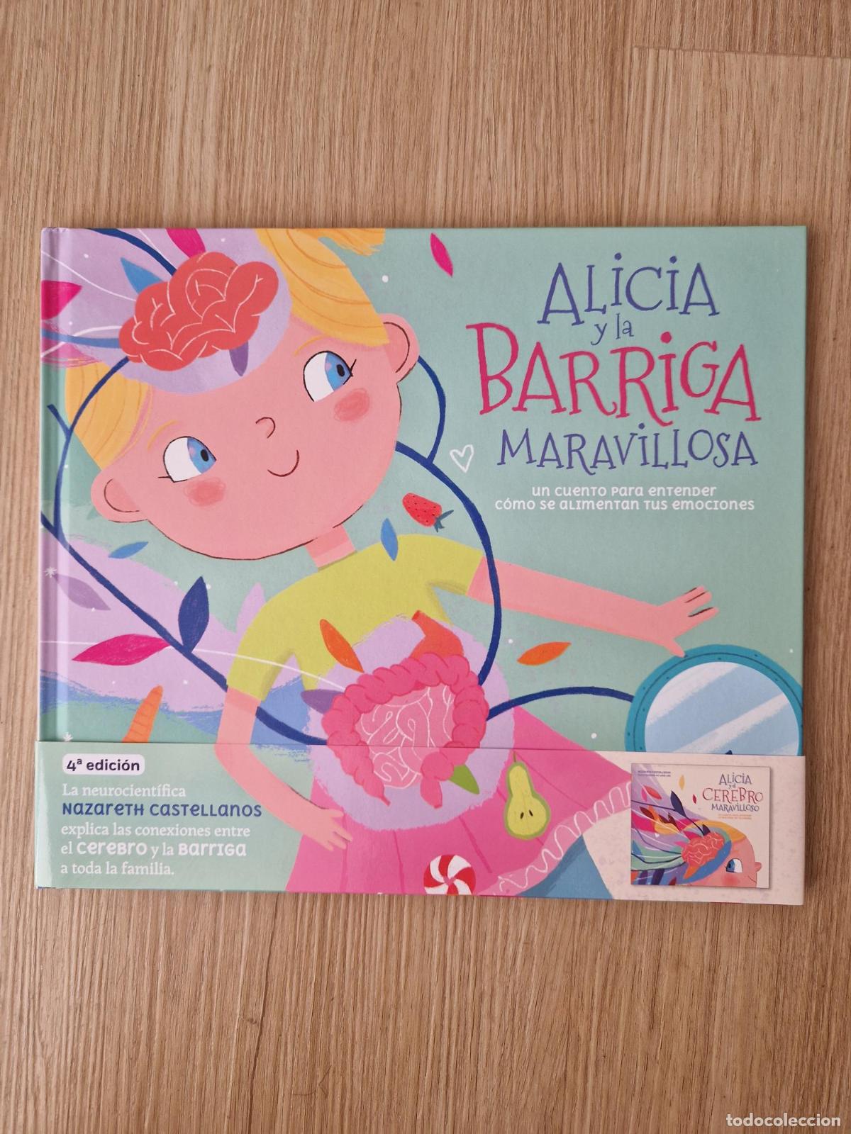 books: Alicia y la barriga maravillosa. Un cuento para entender c&oacute;mo se alimentan tus emociones - Nazareth