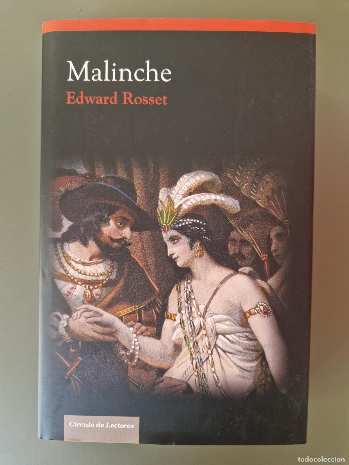 Livres: Malinche (Edward Rosset) - Edward Rosset