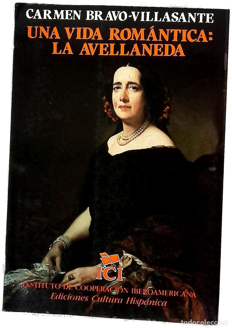 Libri di seconda mano: Una vida rom&aacute;ntica: la Avellaneda