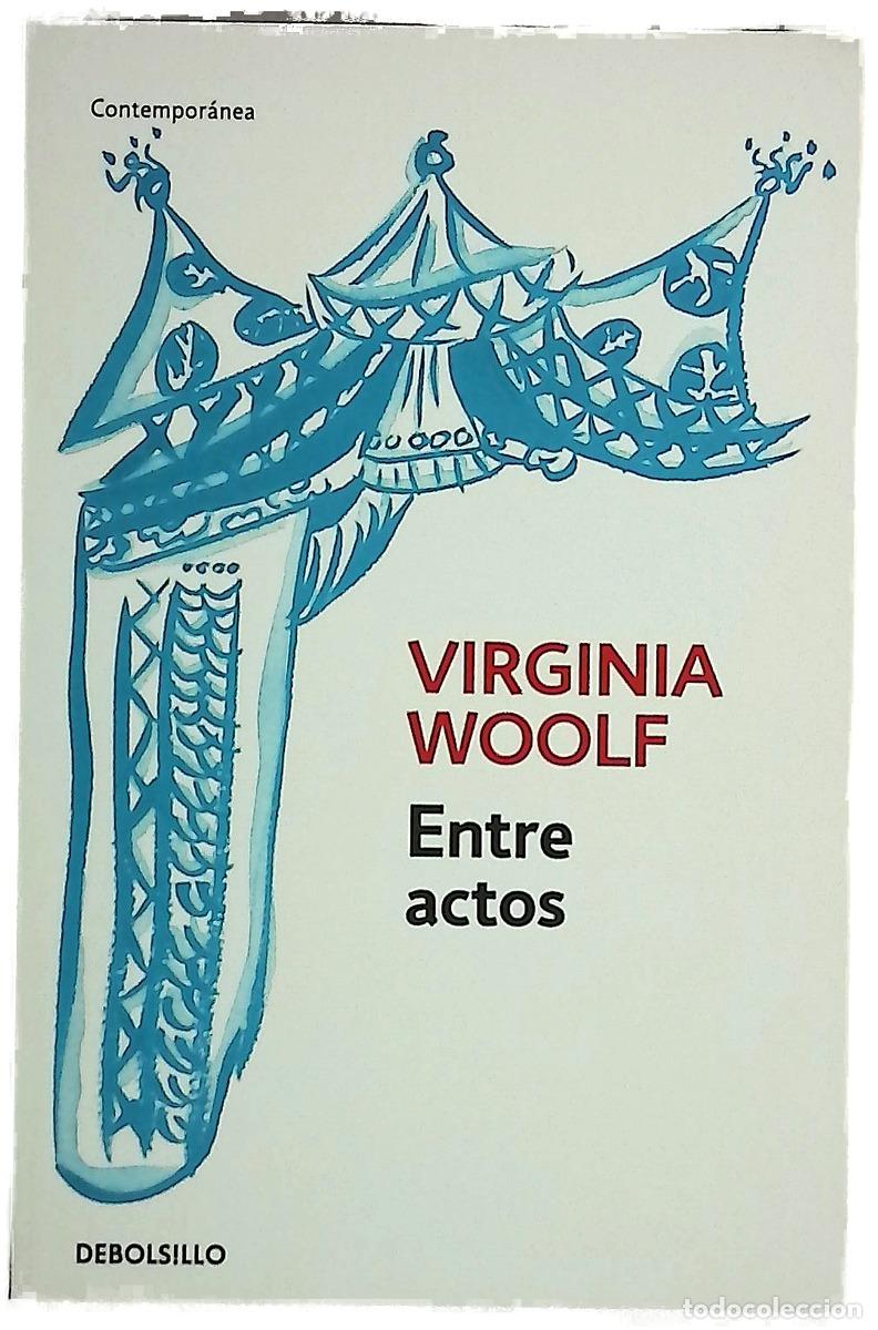 Libros: Entre actos - Woolf, Virginia