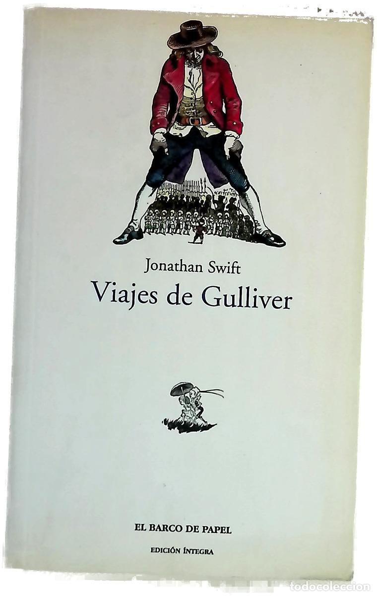 Libros: Viajes de Gulliver - Swift, Jonathan; Fern&aacute;ndez, David W
