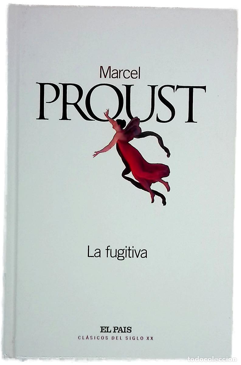 Libros: La fugitiva - Proust, Marcel; Berges, Consuelo