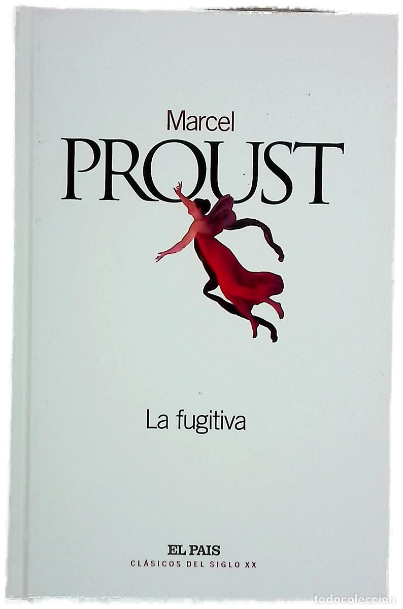Libros: La fugitiva - Proust, Marcel; Berges, Consuelo