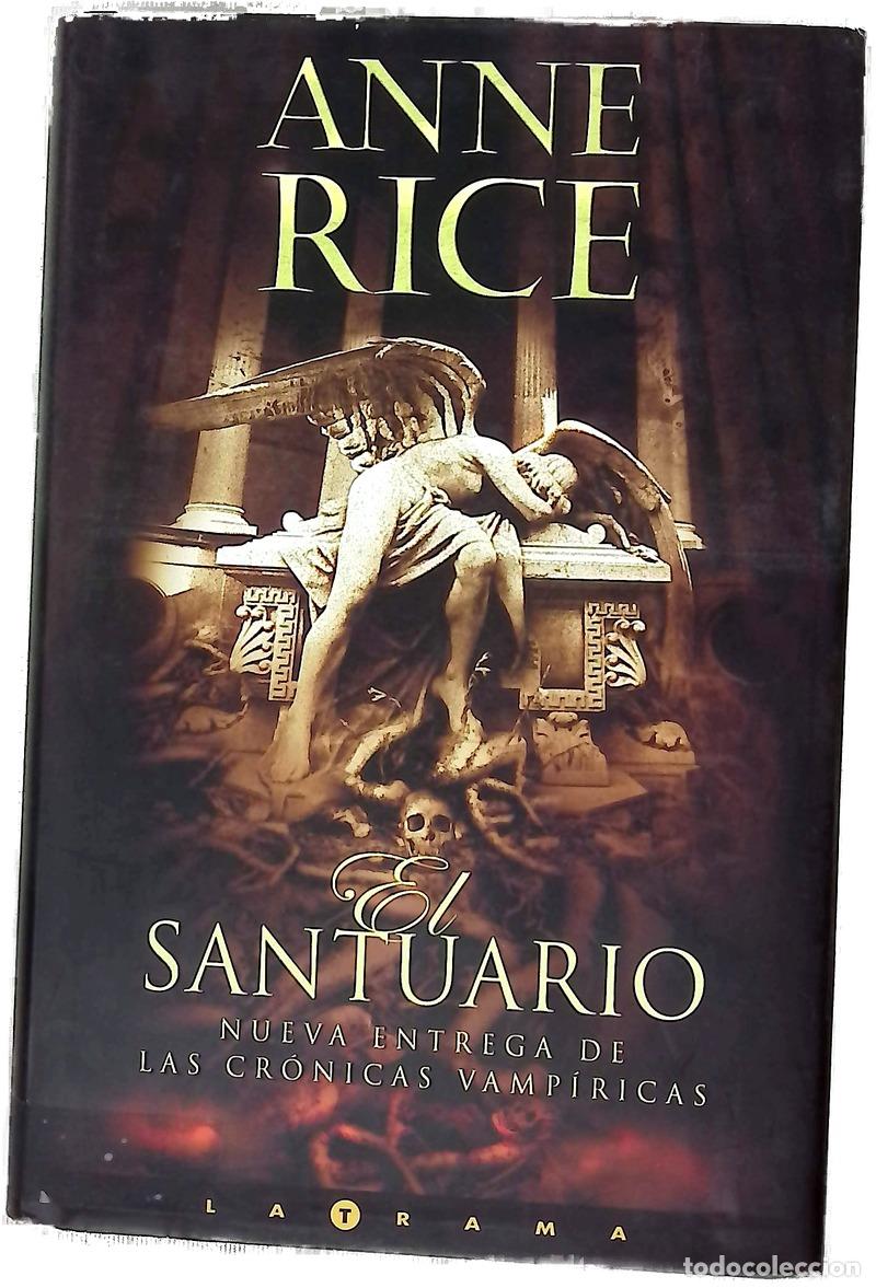 Libros: El santuario - Rice, Anne - Foto 1