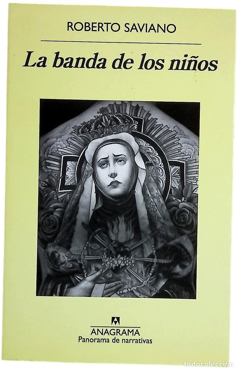 Livres: La banda de los ni&ntilde;os - Saviano, Roberto; Vitale, Carlos
