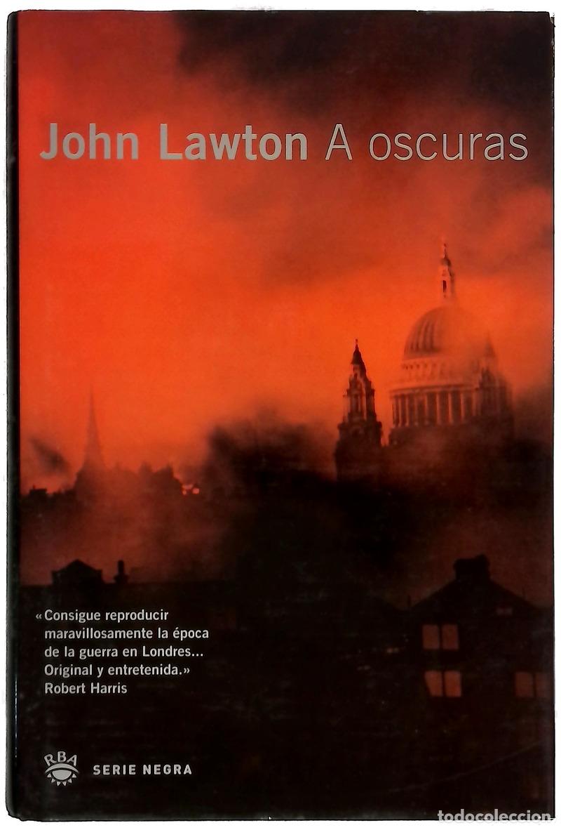 Livres: A oscuras - Lawton, John W