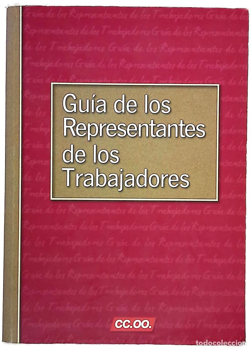 Livres: Gu&iacute;a de los representantes de los trabajadores
