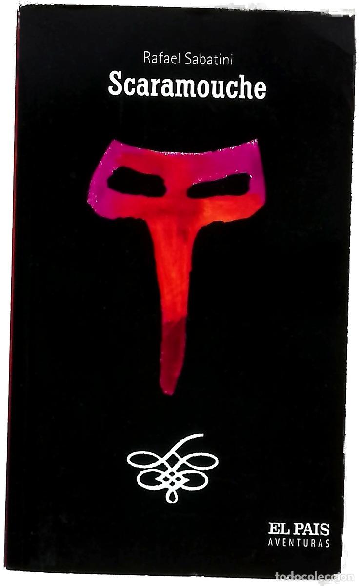 Livres: Scaramouche - Sabatini, Rafael