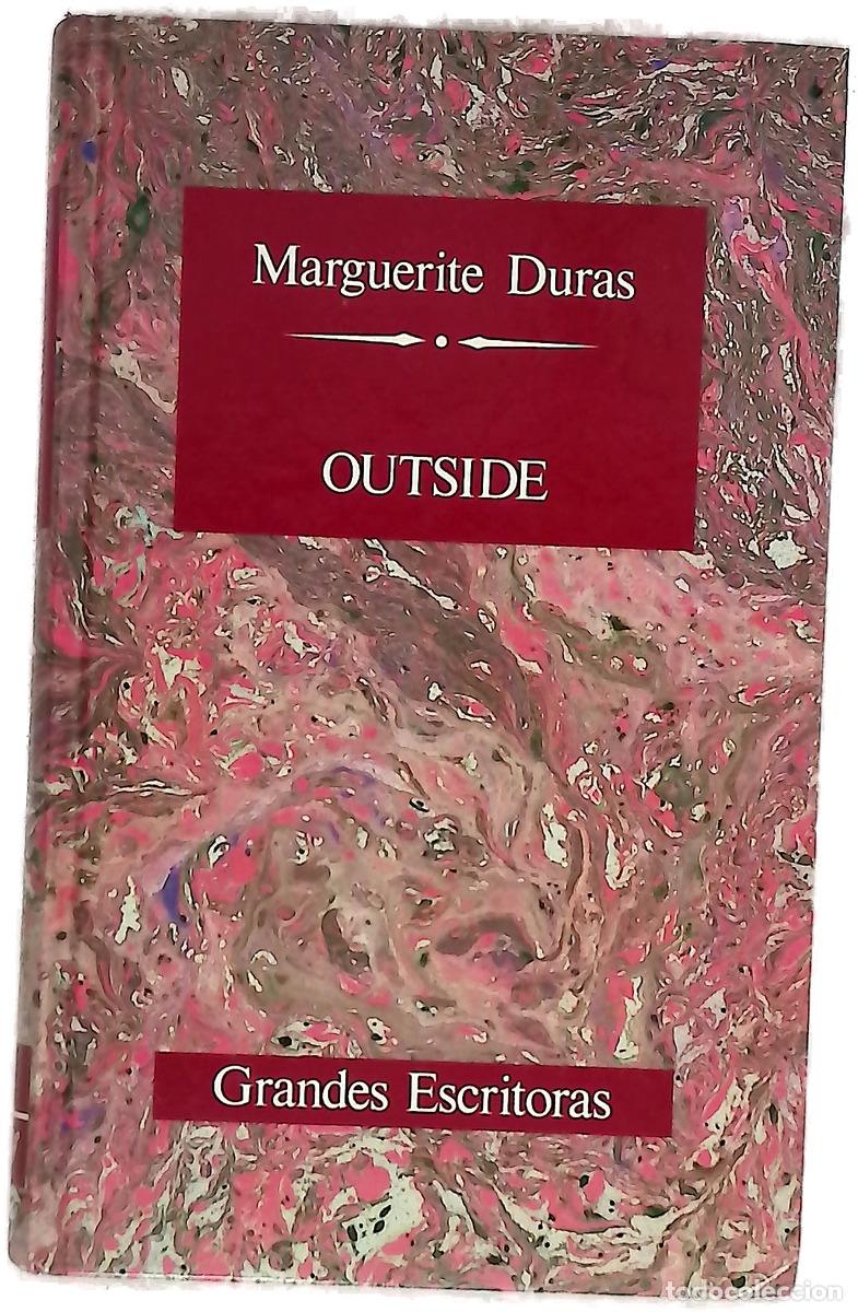 Livres: Outside - Duras, Marguerite; Jan&eacute;s, Clara