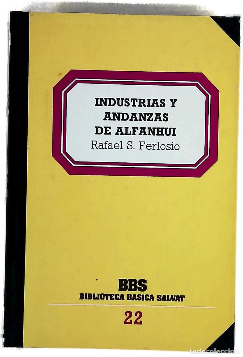 Livres: Industria y andanzas de Alfanhui