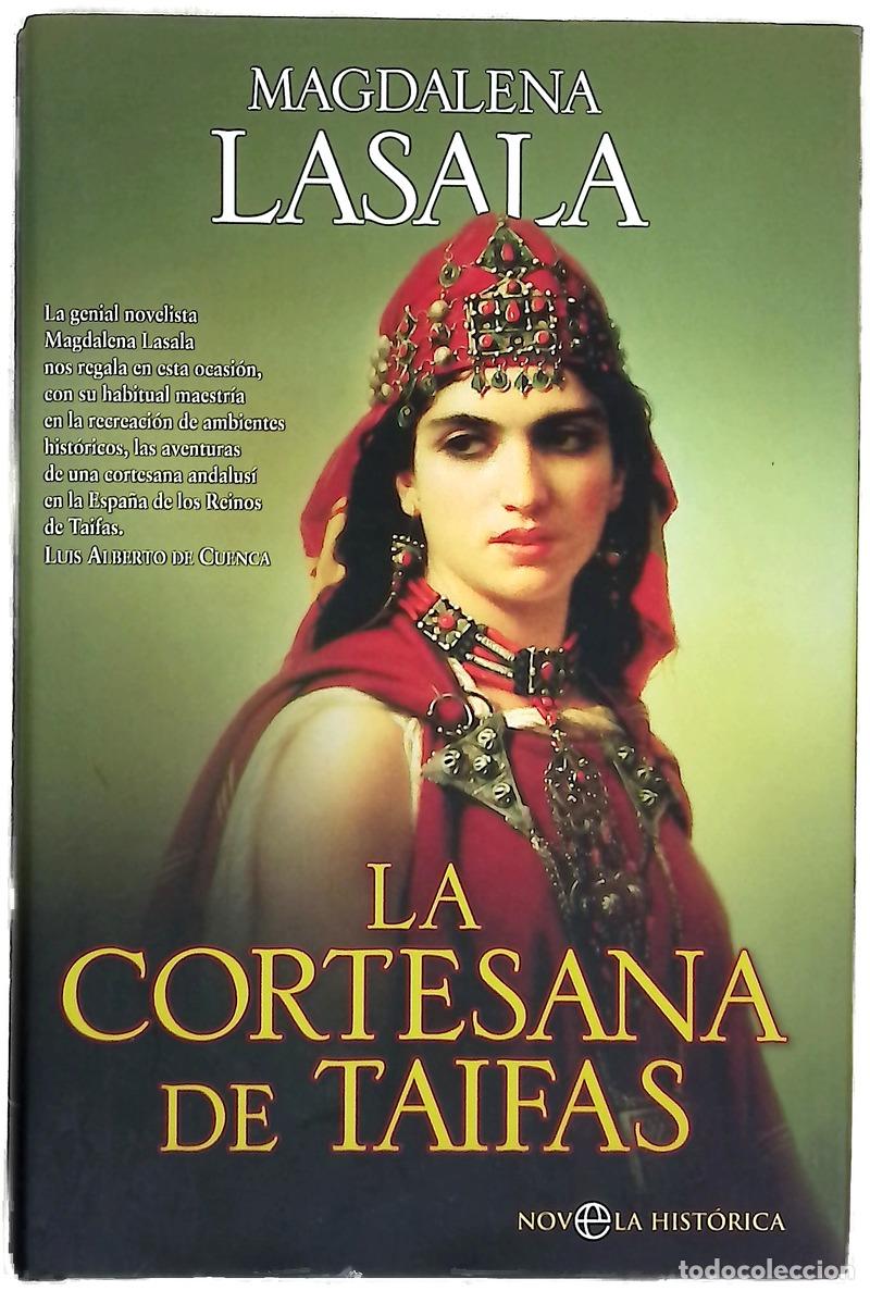 Livres: La cortesana de Taifas - Lasala, Magdalena