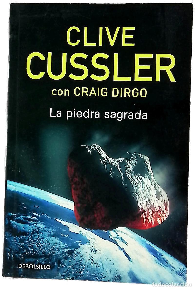Livres: La piedra sagrada - Cussler, Clive; Dirgo, Craig