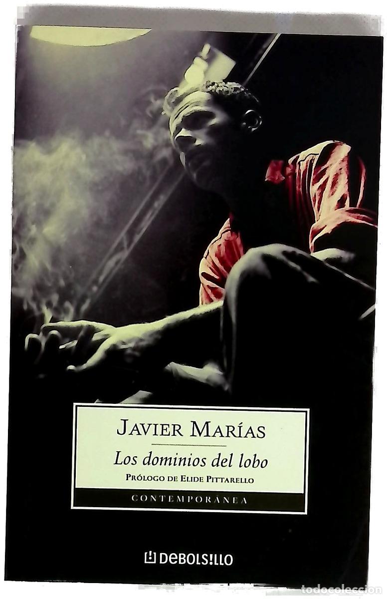 Libros: Los dominios del lobo - Mar&iacute;as, Javier