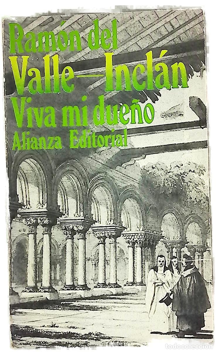 Libros: Viva mi due&ntilde;o - Valle-Incl&aacute;n, Ram&oacute;n del - Foto 1