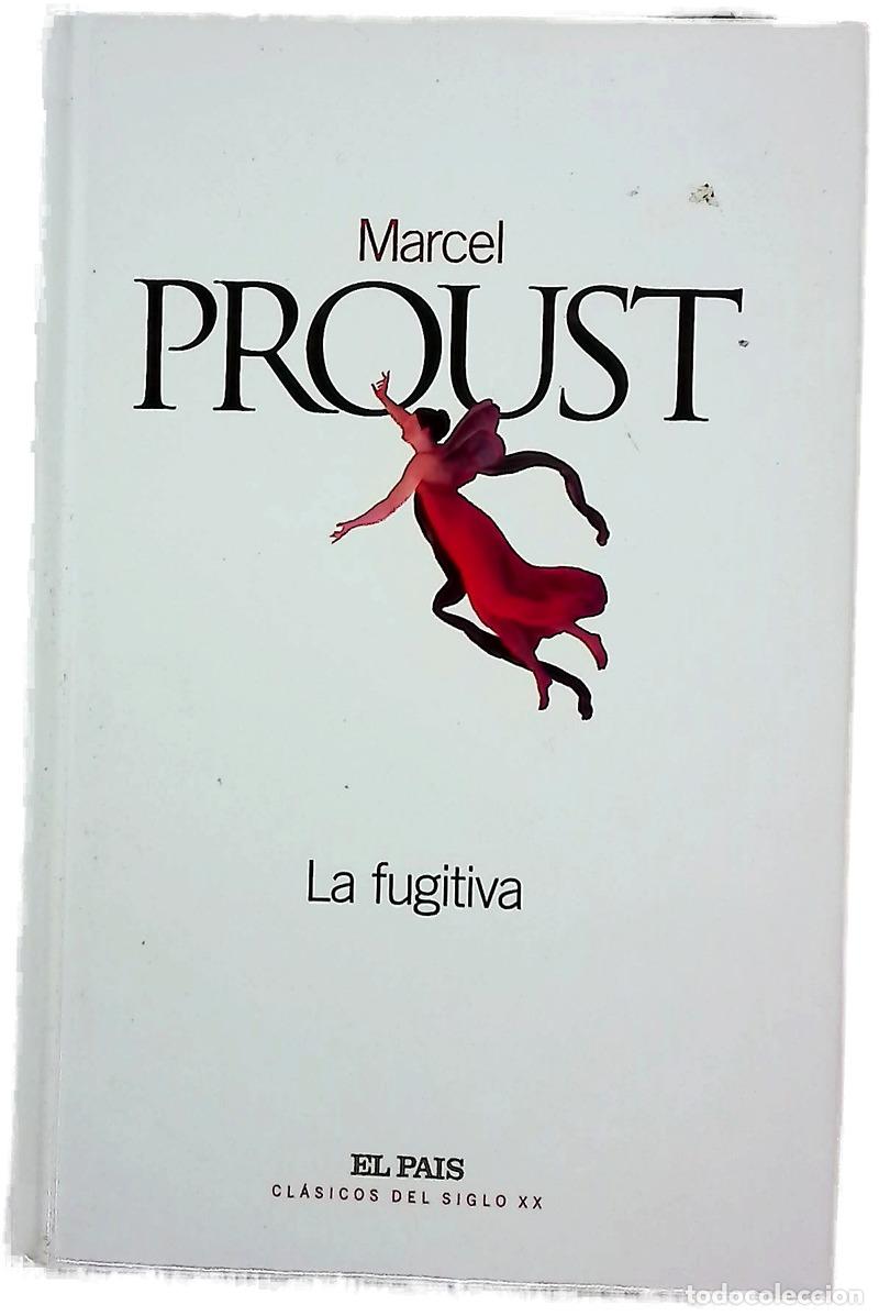 Libros: La fugitiva - Proust, Marcel; Berges, Consuelo