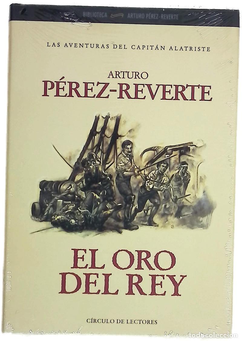 Libros: El oro del rey - P&eacute;rez-Reverte, Arturo