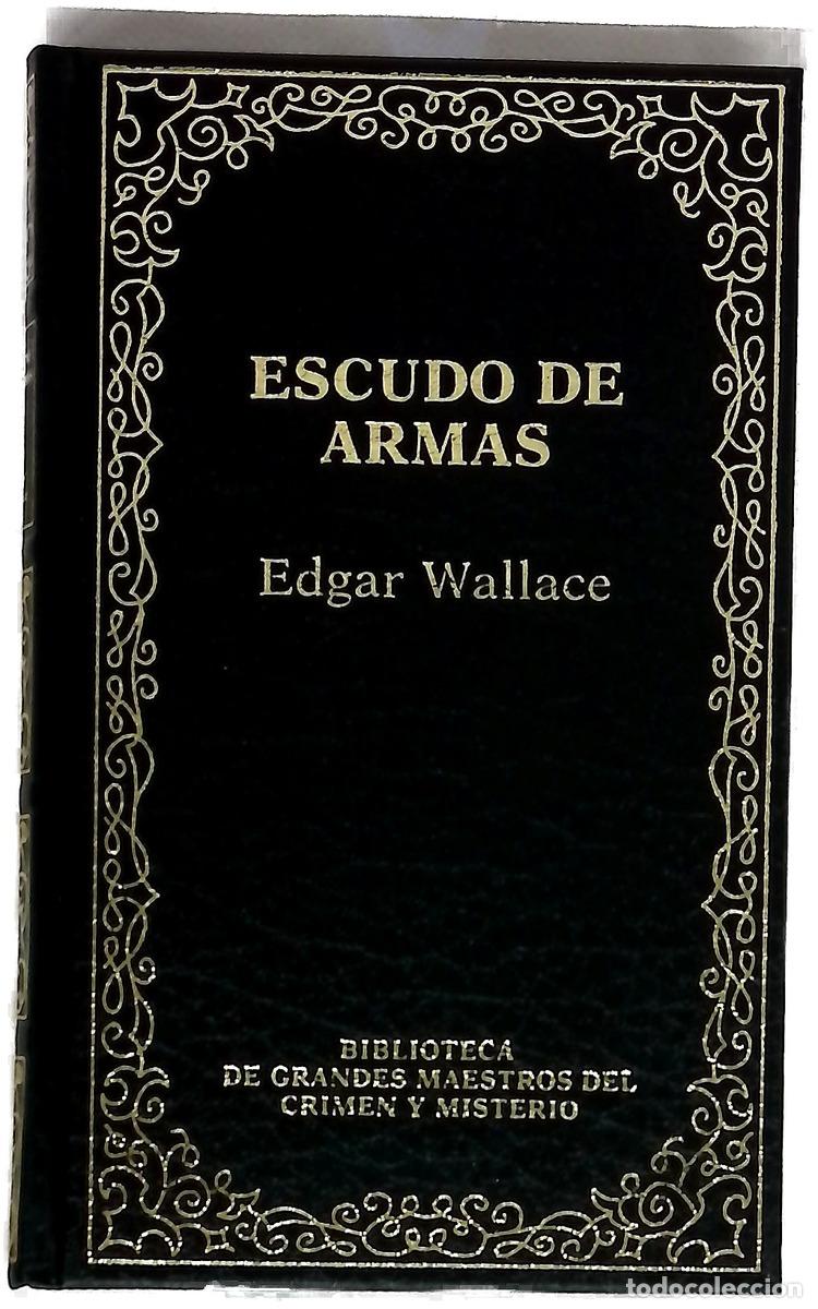 Libros: El escudo de armas - Wallace, Edgar
