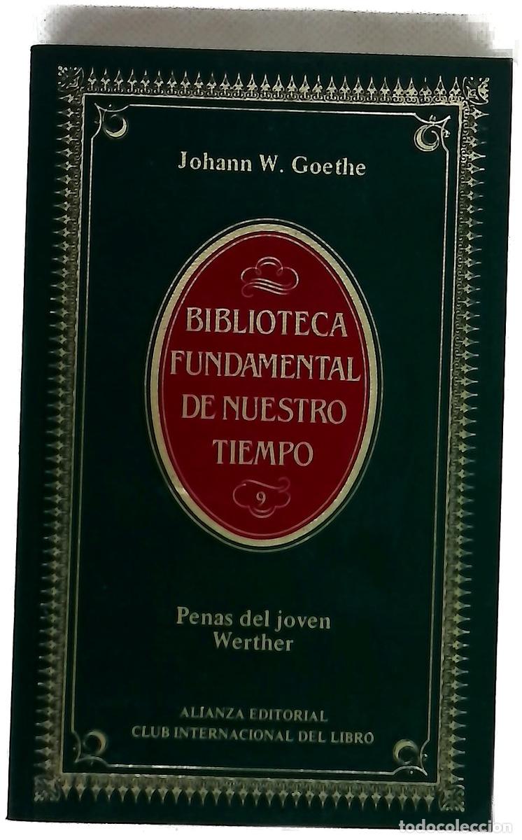 Libros: Penas del joven Werther - Goethe, Johann Wolfgang von