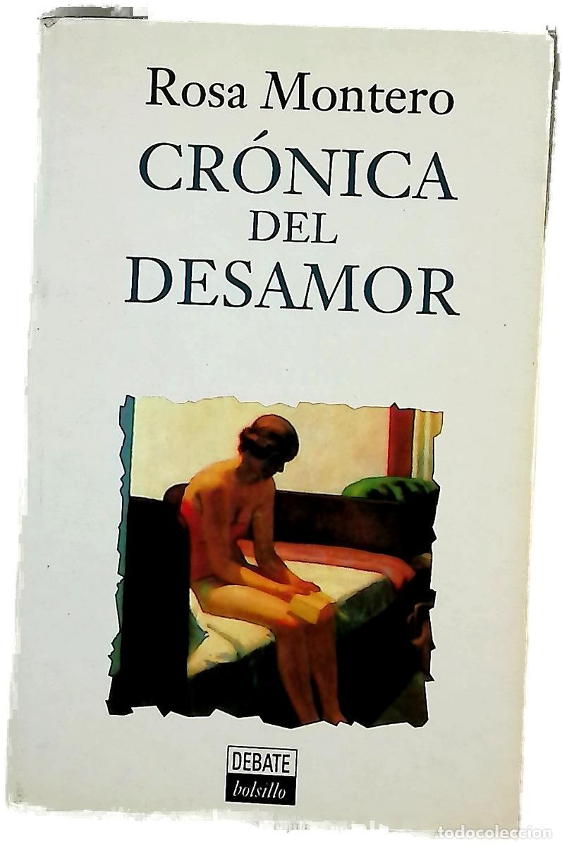 Libros: Cr&oacute;nica del desamor - Montero, Rosa