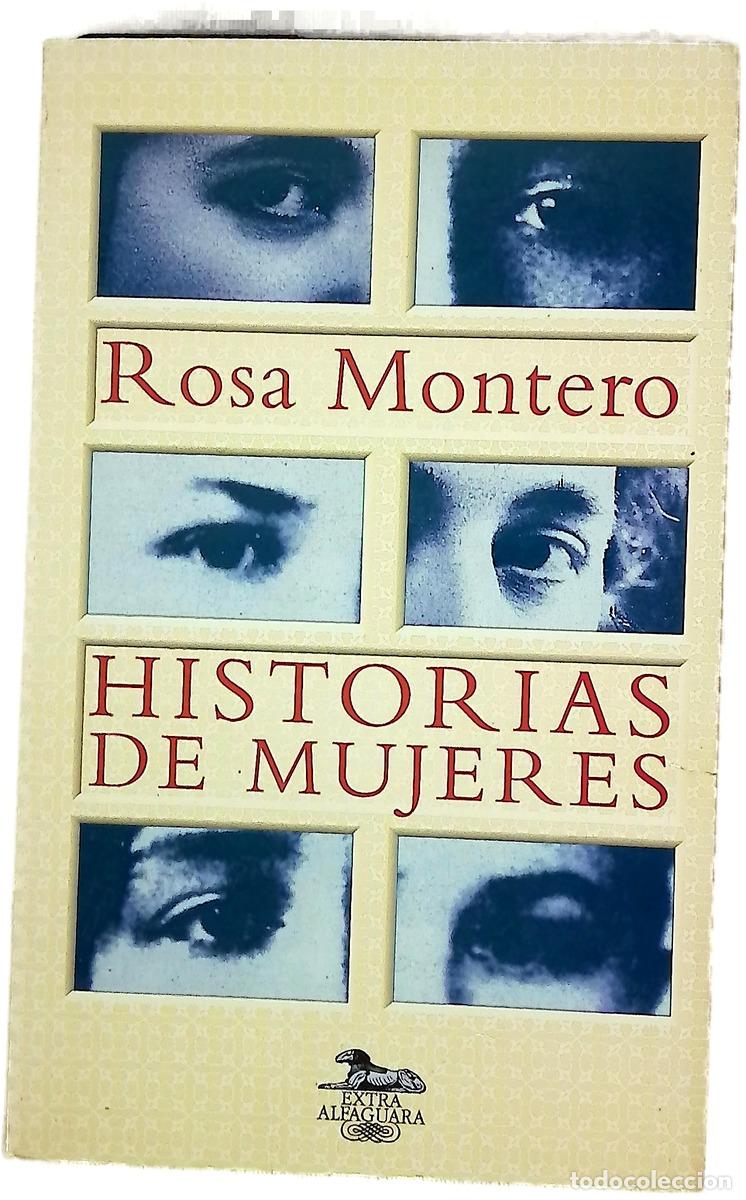 Libros: Historias de mujeres - Montero, Rosa