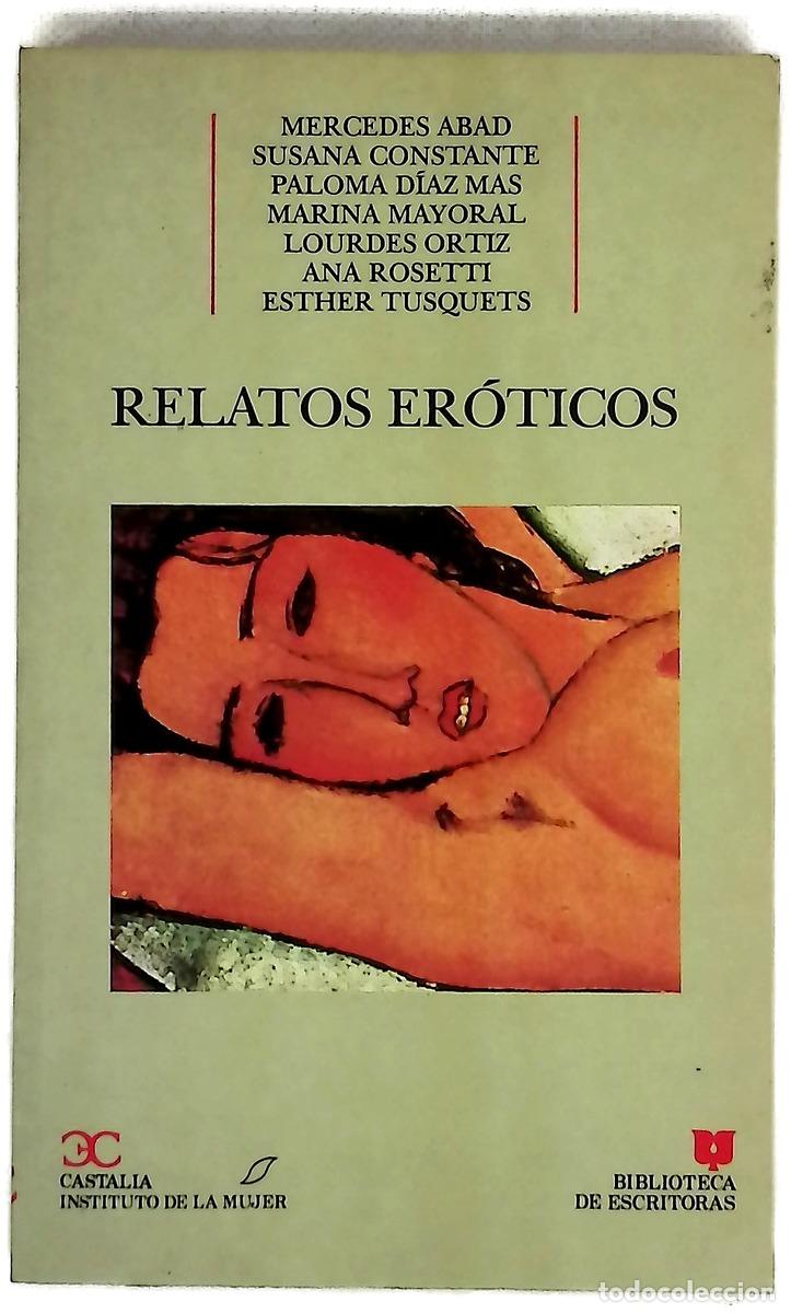 Libros: Relatos er&oacute;ticos - Abad, Mercedes; Est&eacute;vez, Carmen