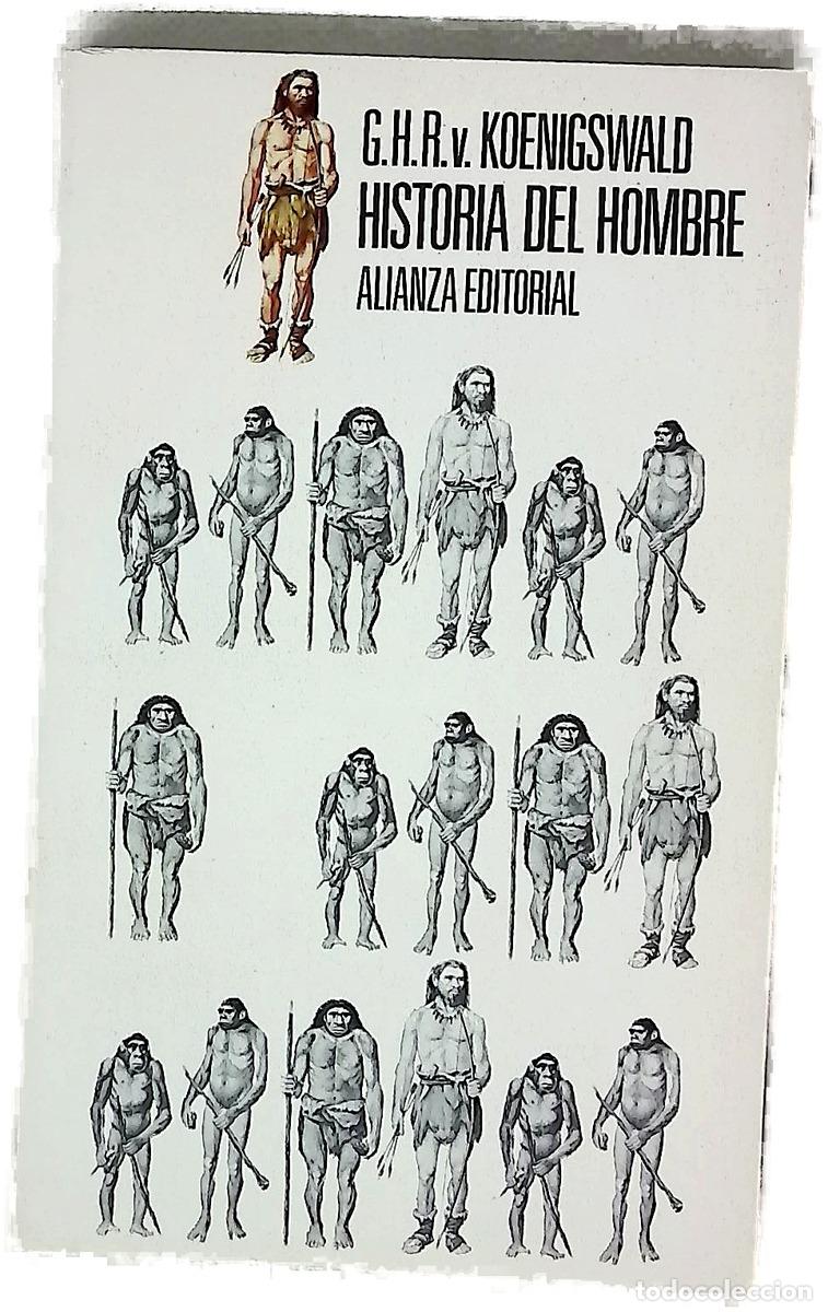 Libros: Historia del hombre - Koenigswald, G. H. R. von