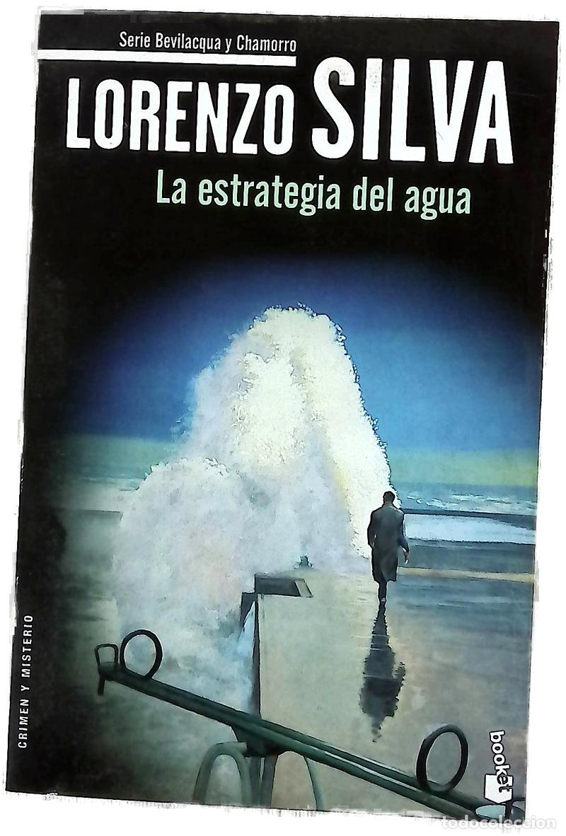 Libros: La estrategia del agua - Silva, Lorenzo
