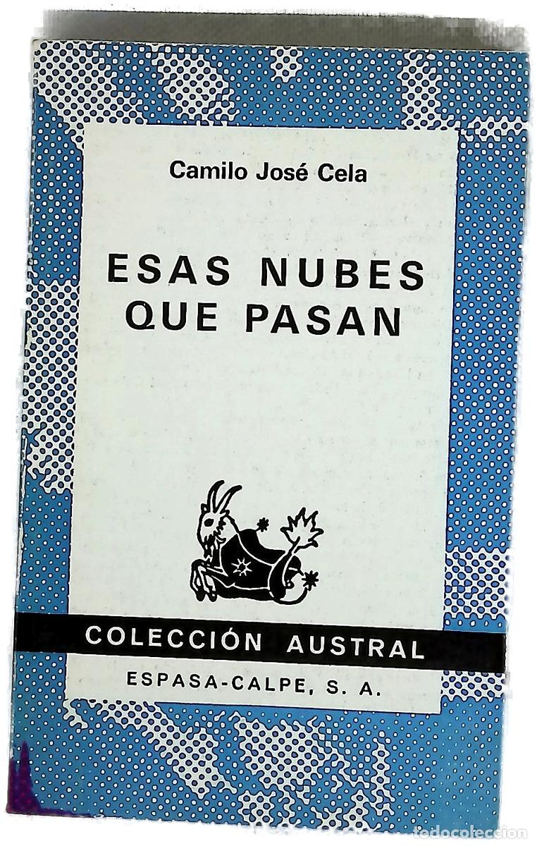 Libros: Esas nubes que pasan - Cela, Camilo Jos&eacute;