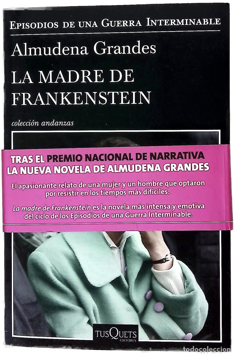 Libros: La madre de Frankenstein : agon&iacute;a y muerte de Aurora Rodr&iacute;guez Carballeira en el apogeo de la Esp...