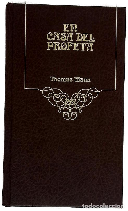 books: En casa del profeta - Mann, Thomas; Bravo, J. A; Fontcuberta i Gel, Joan