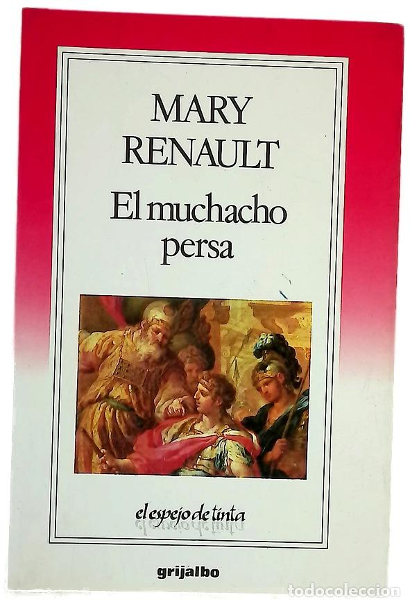 books: El muchacho persa - Renault, Mary; Menini, Mar&iacute;a Antonia