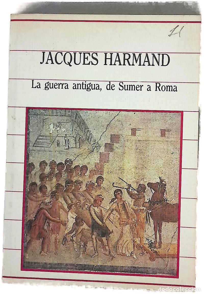 books: La guerra antigua, de Sumer a Roma