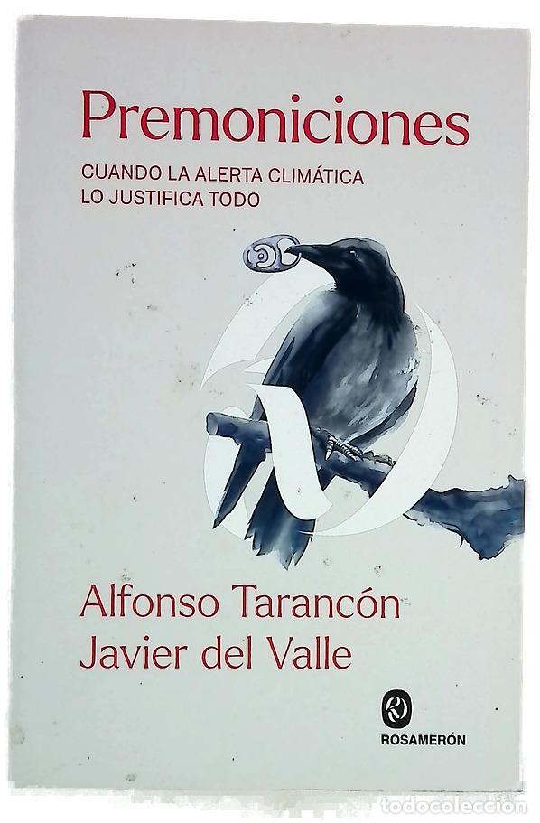books: Premoniciones : cuando la alerta clim&aacute;tica lo justifica todo