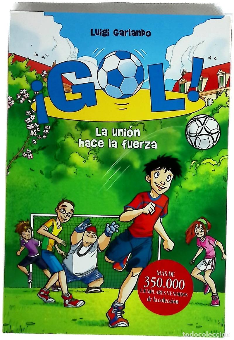 books: La uni&oacute;n hace la fuerza - Garlando, Luigi; Turconi, Stefano