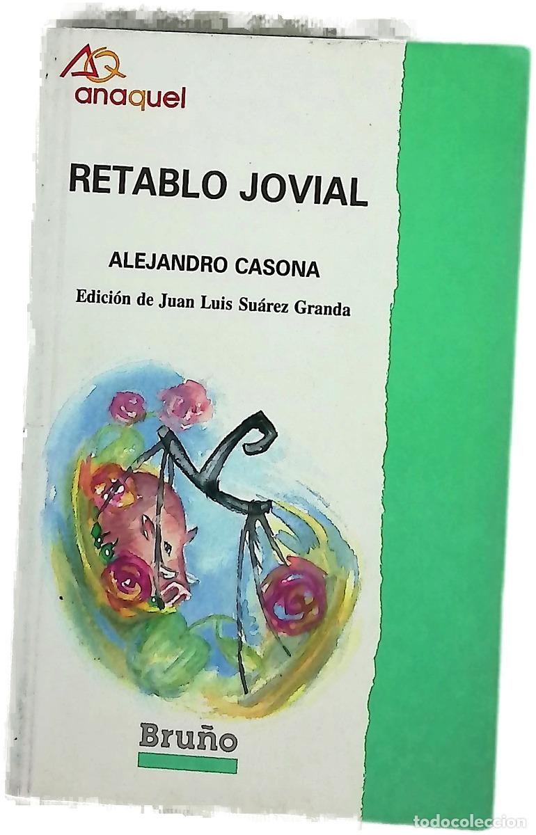 Libros: Retablo jovial - Casona, Alejandro; Su&aacute;rez Granda, Juan Luis