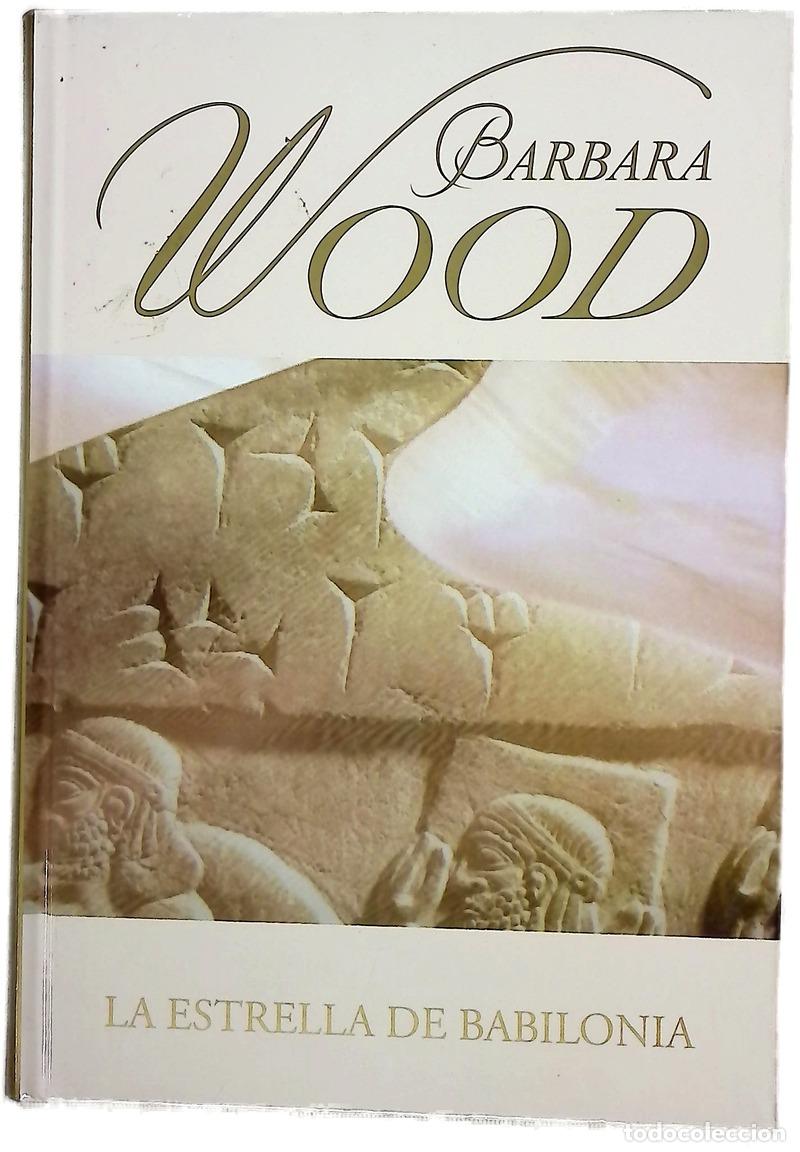 Libros: La estrella de Babilonia - Wood, Barbara
