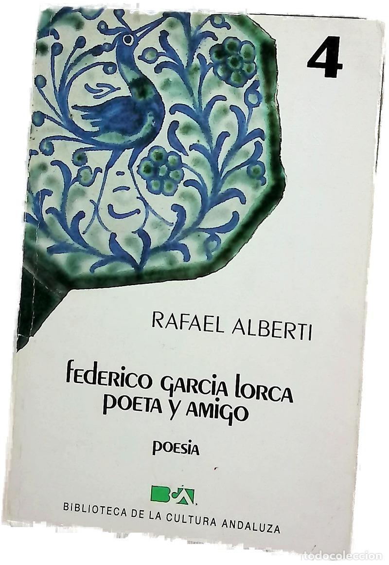 Libros: Federico Garc&iacute;a Lorca, poeta y amigo