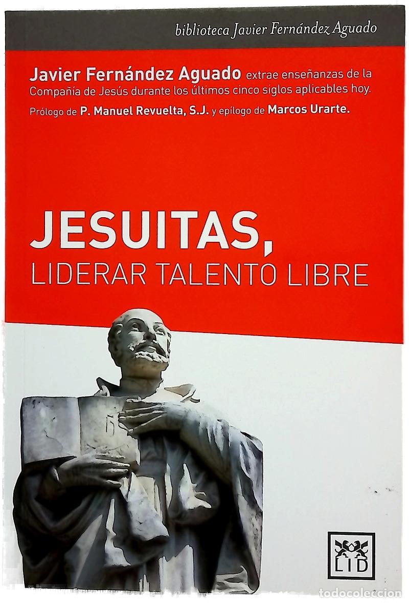 Libros: Jesuitas, liderar talento libre