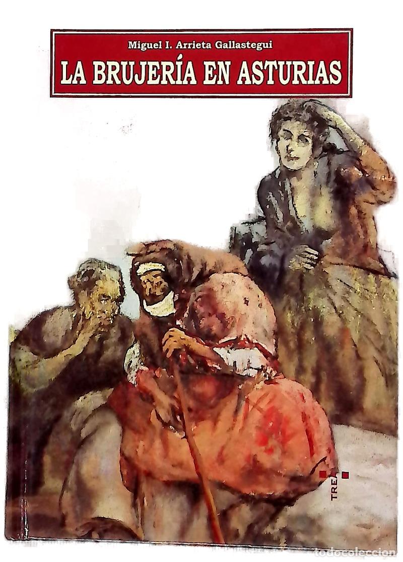 Livres: Brujas asturianas - Arrieta Gallastegui, Miguel I