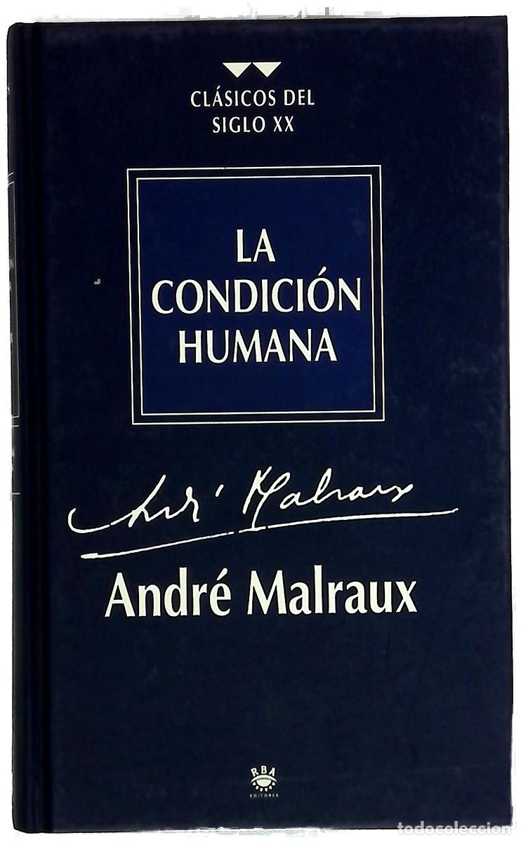 Livres: La condici&oacute;n humana - Malraux, Andr&eacute;