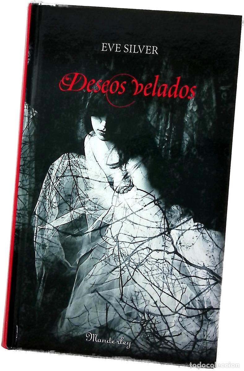 books: Deseos velados - Silver, Eve